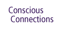 Conscious Connections